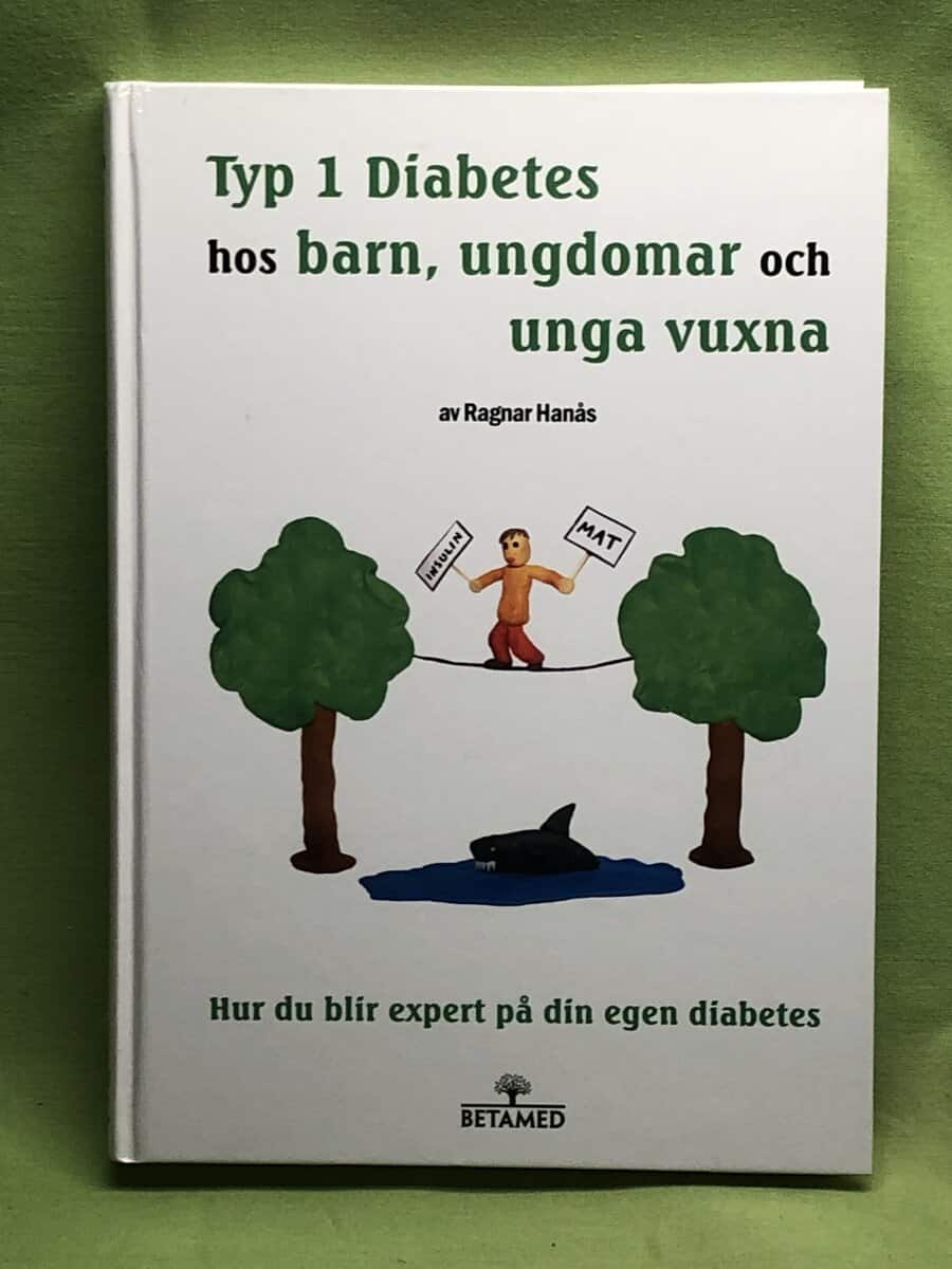 Ragnar Hanås : Typ 1 diabetes hos barn, ungdomar och unga vuxna