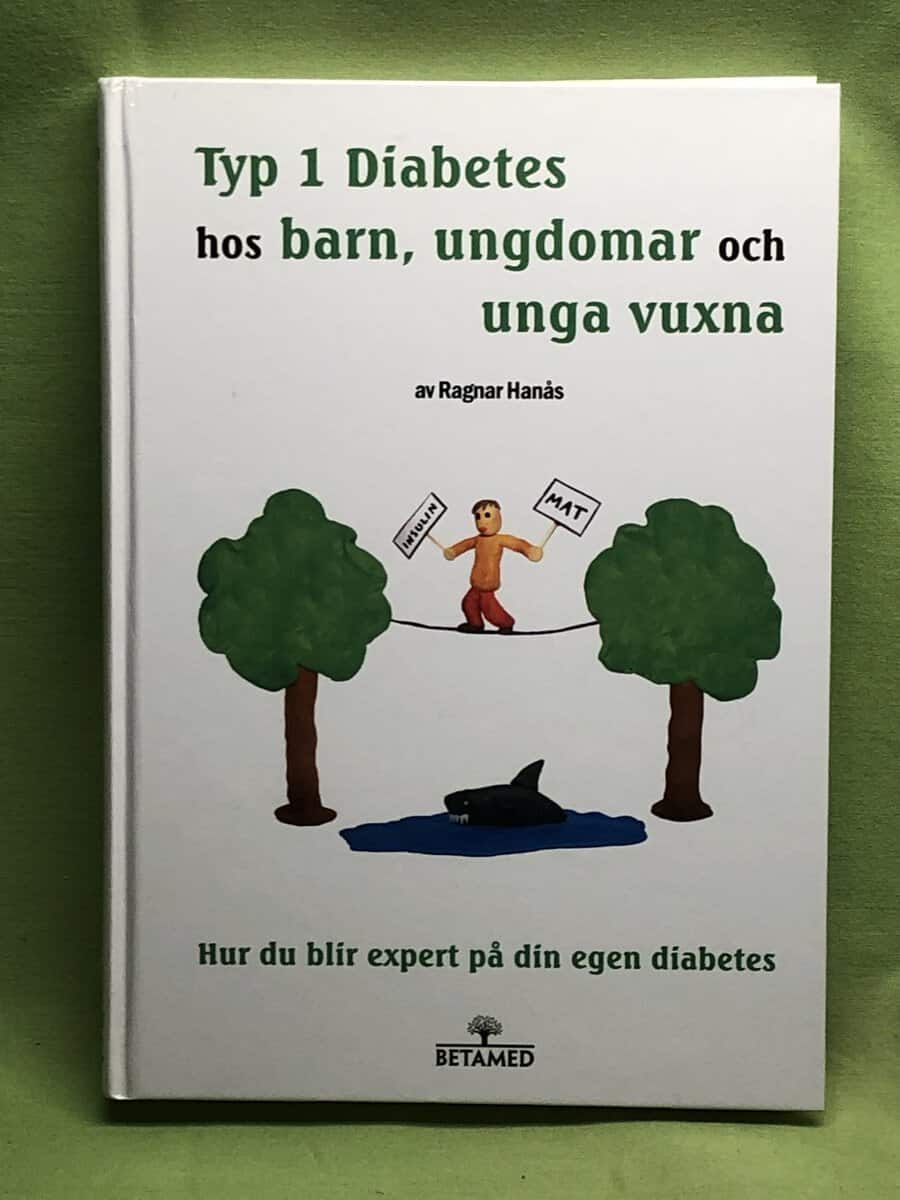 Ragnar Hanås : Typ 1 diabetes hos barn, ungdomar och unga vuxna