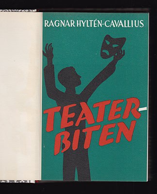 Ragnar Hyltén-Cavallius : Teaterbiten