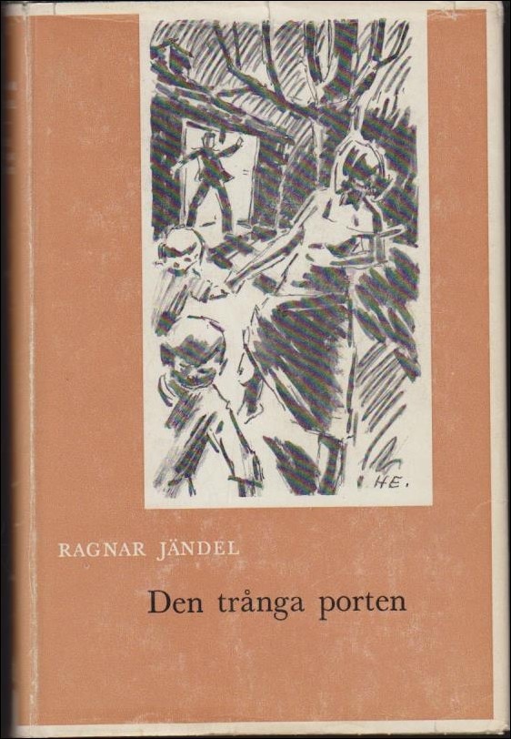 Ragnar Jändel : Den trånga porten
