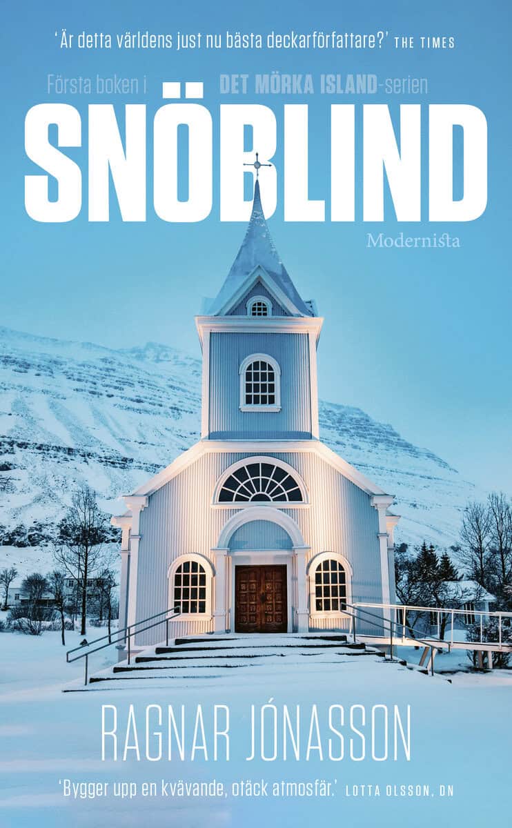 Ragnar Jónasson : Snöblind