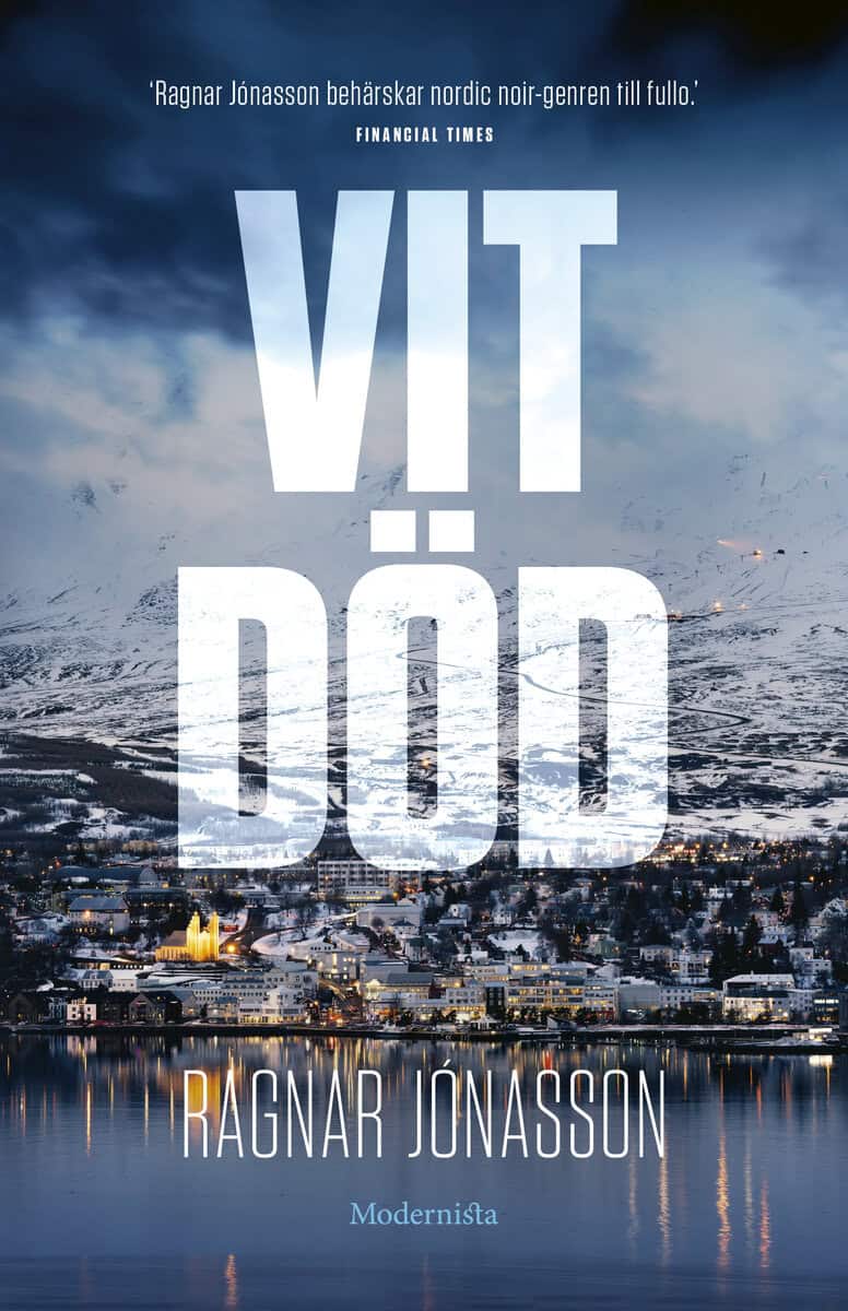 Ragnar Jónasson : Vit död