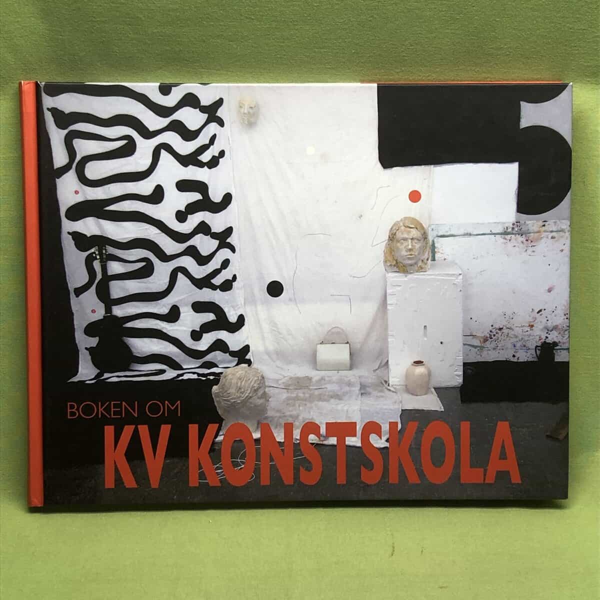 Ragnar Schmid : Boken om KV konstskola