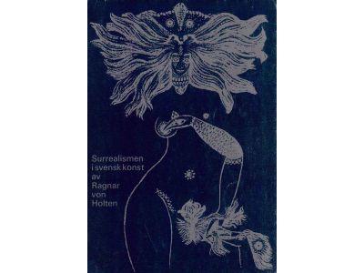 Ragnar von Holten : Surrealismen i svensk konst