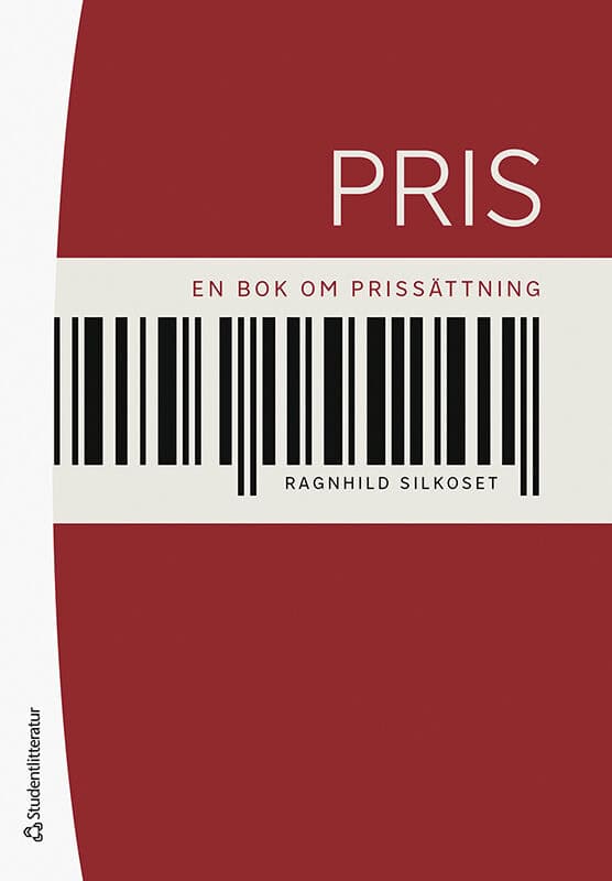 Ragnhild Silkoset : Pris : en bok om prissättning