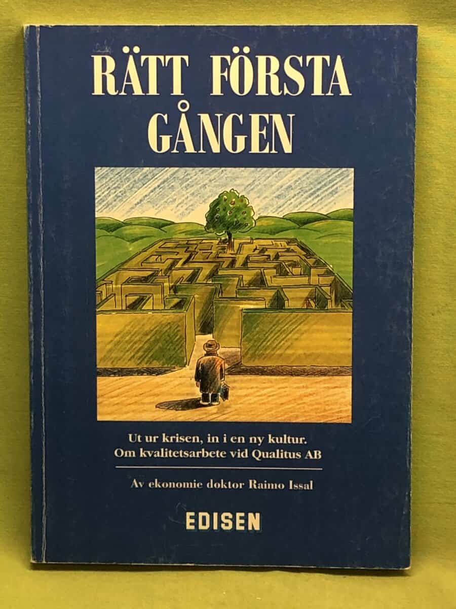 Raimo Issal : Rätt första gången