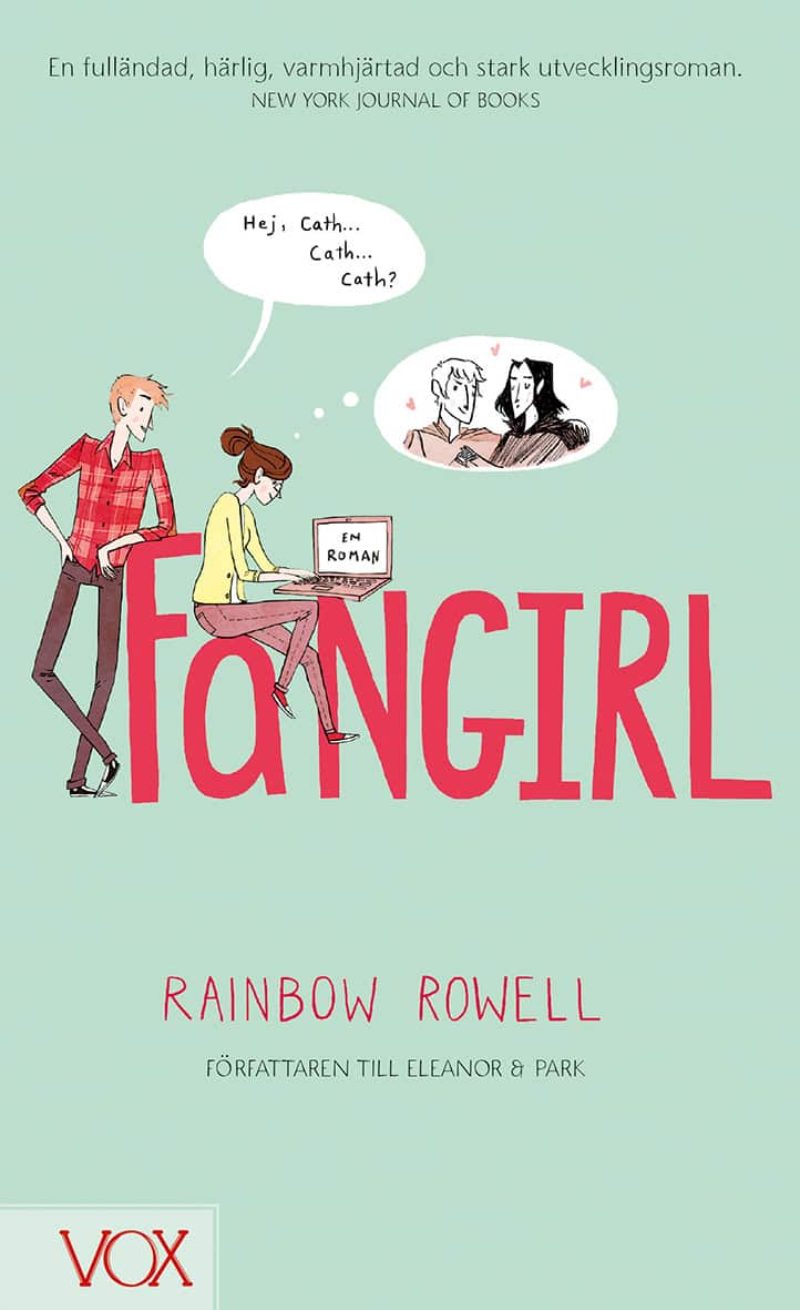 Rainbow Rowell : Fangirl
