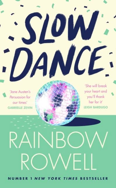 Rainbow Rowell : Slow dance
