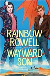 Rainbow Rowell : Wayward Son