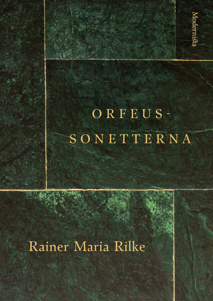 Rainer Maria Rilke : Orfeus-sonetterna
