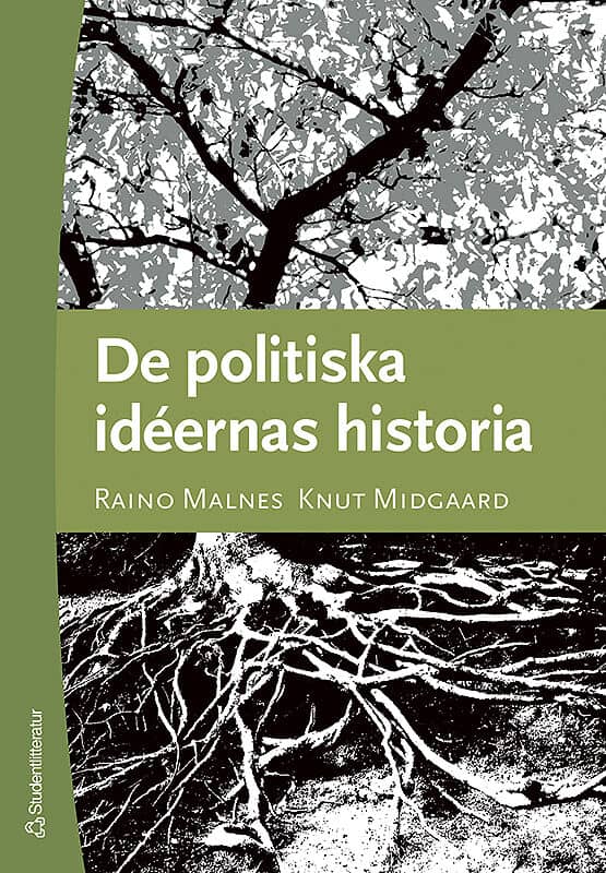 Malnes, Raino ; Midgaard, Knut : De politiska idéernas historia