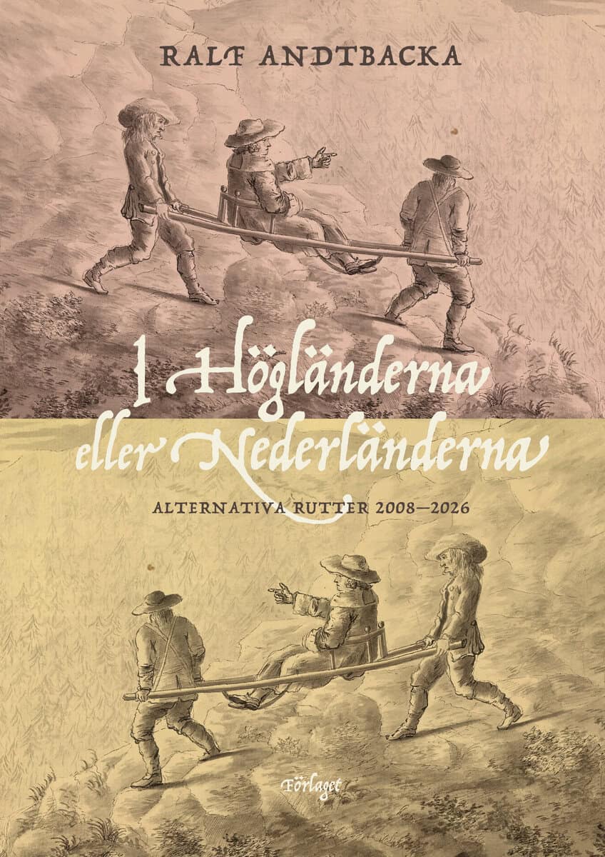 Ralf Andtbacka : I Högländerna eller Nederländerna