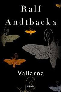 Ralf Andtbacka : Vallarna
