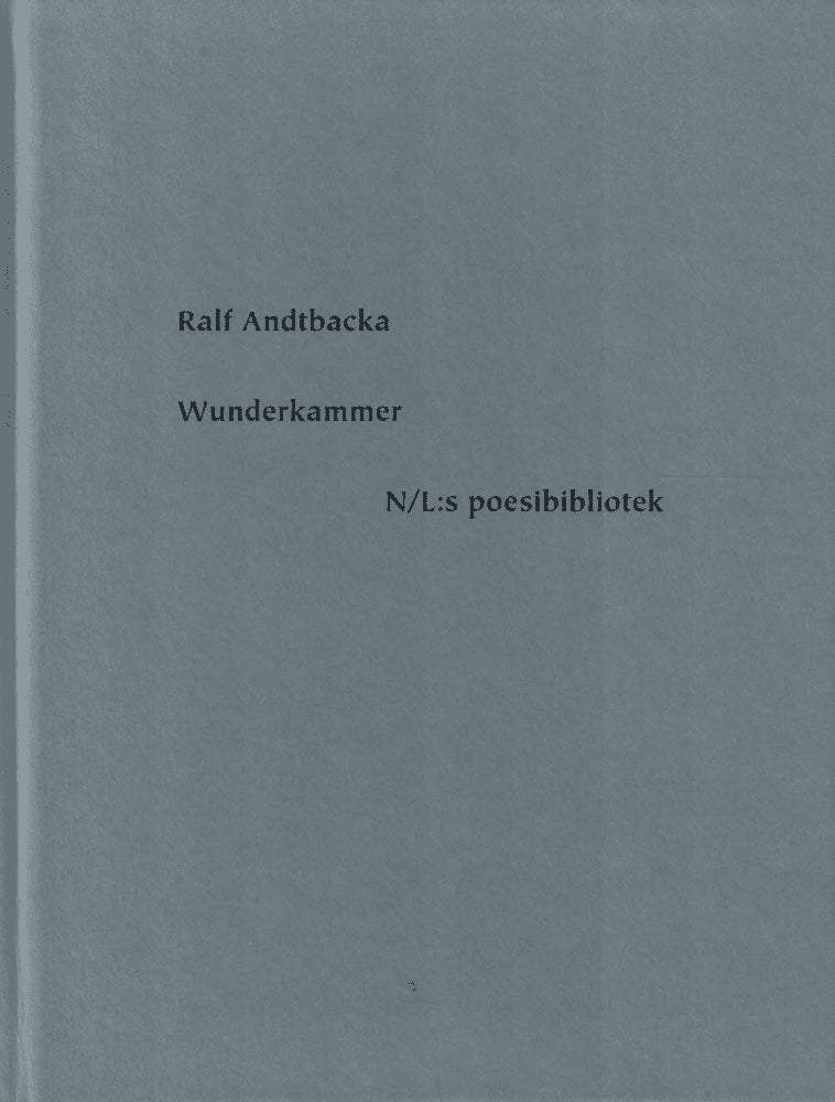 Ralf Andtbacka : Wunderkammer