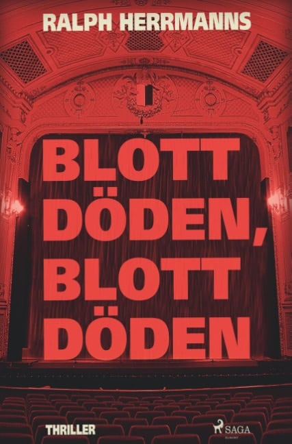 Ralph Herrmanns : Blott döden, blott döden