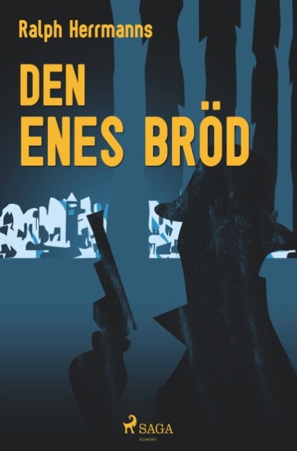 Ralph Herrmanns : Den enes bröd