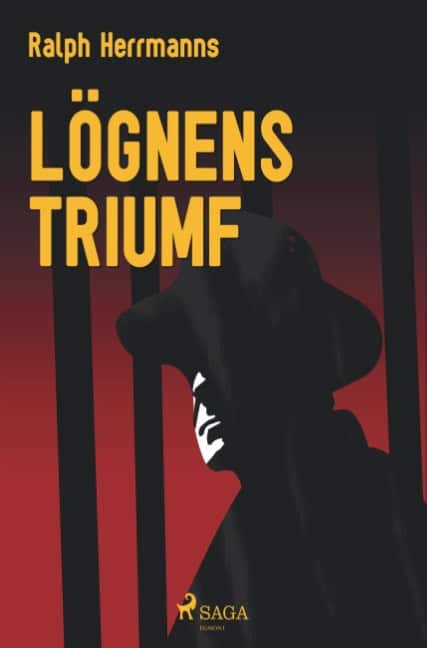 Ralph Herrmanns : Lögnens triumf