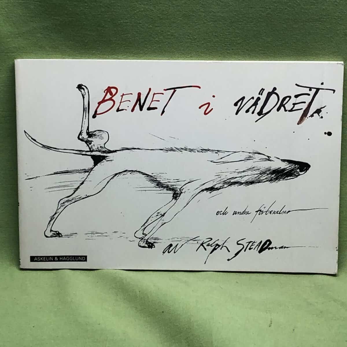 Ralph Steadman : Benet i vädret