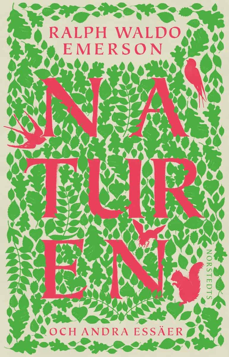 Ralph Waldo Emerson : Naturen : och andra essäer