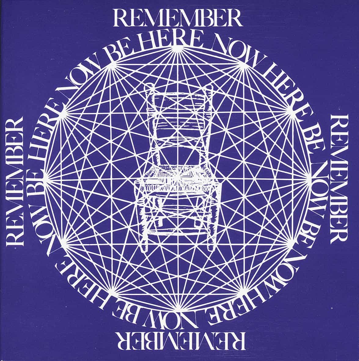 Ram Dass : Be Here Now
