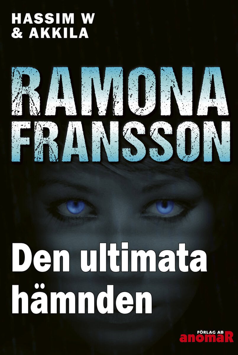 Ramona Fransson : Den ultimata hämnden