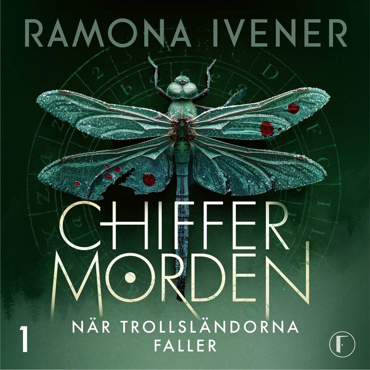 Ivener, Ramona | NÄR TROLLSLÄNDORNA FALLER
