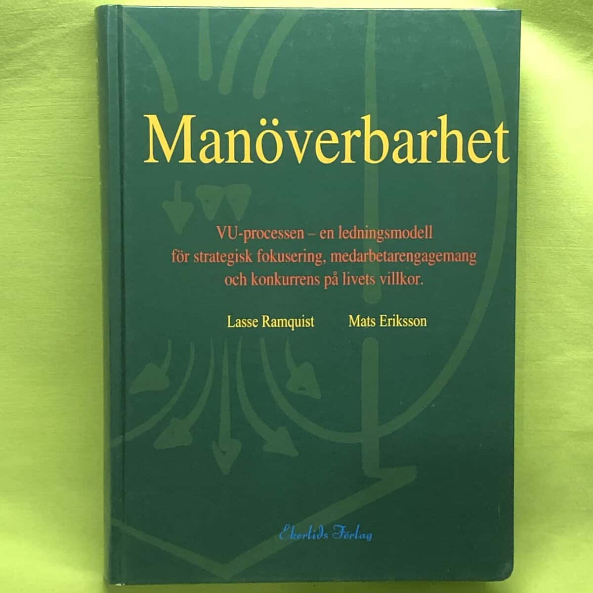 Ramquist, Lasse ; Eriksson, Mats : Manöverbarhet