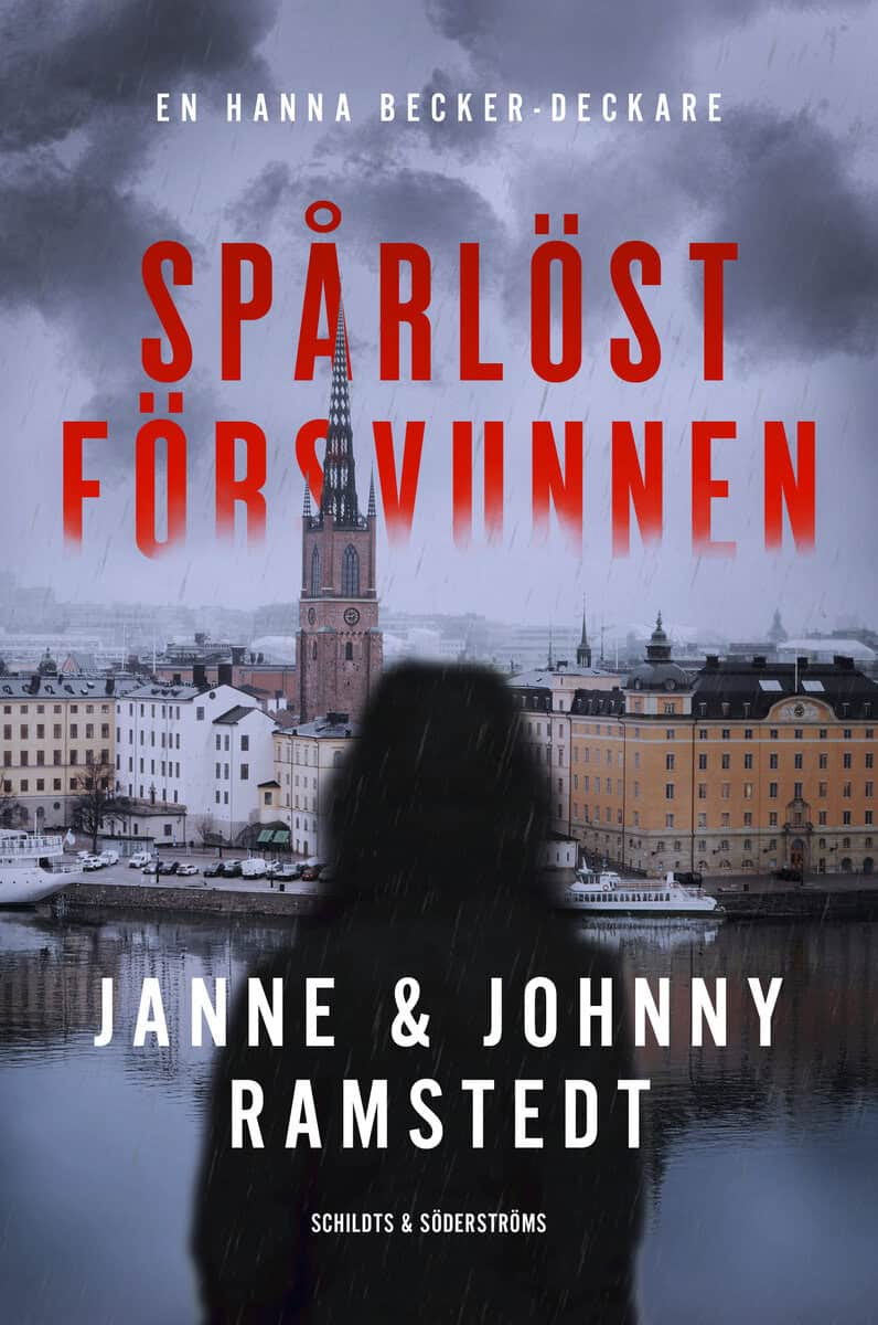 Ramstedt, Janne ; Ramstedt, Johnny : Spårlöst försvunnen