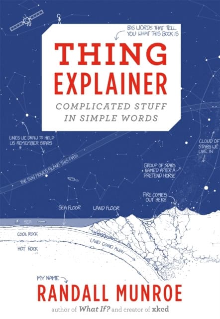 Randall Munroe : Thing explainer