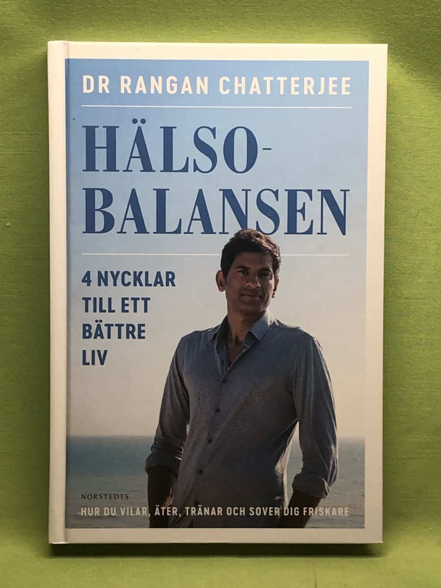 Rangan Chatterjee : Hälsobalansen