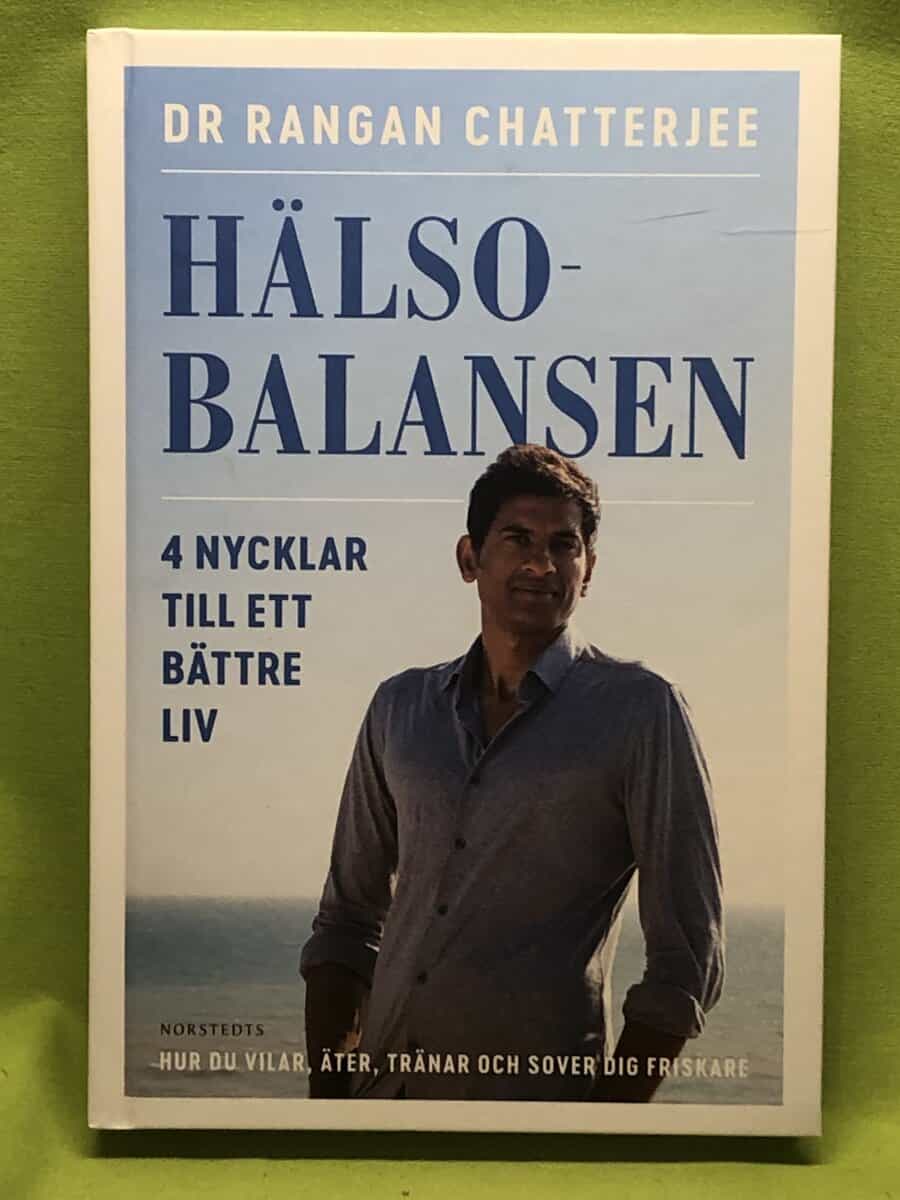 Rangan Chatterjee : Hälsobalansen