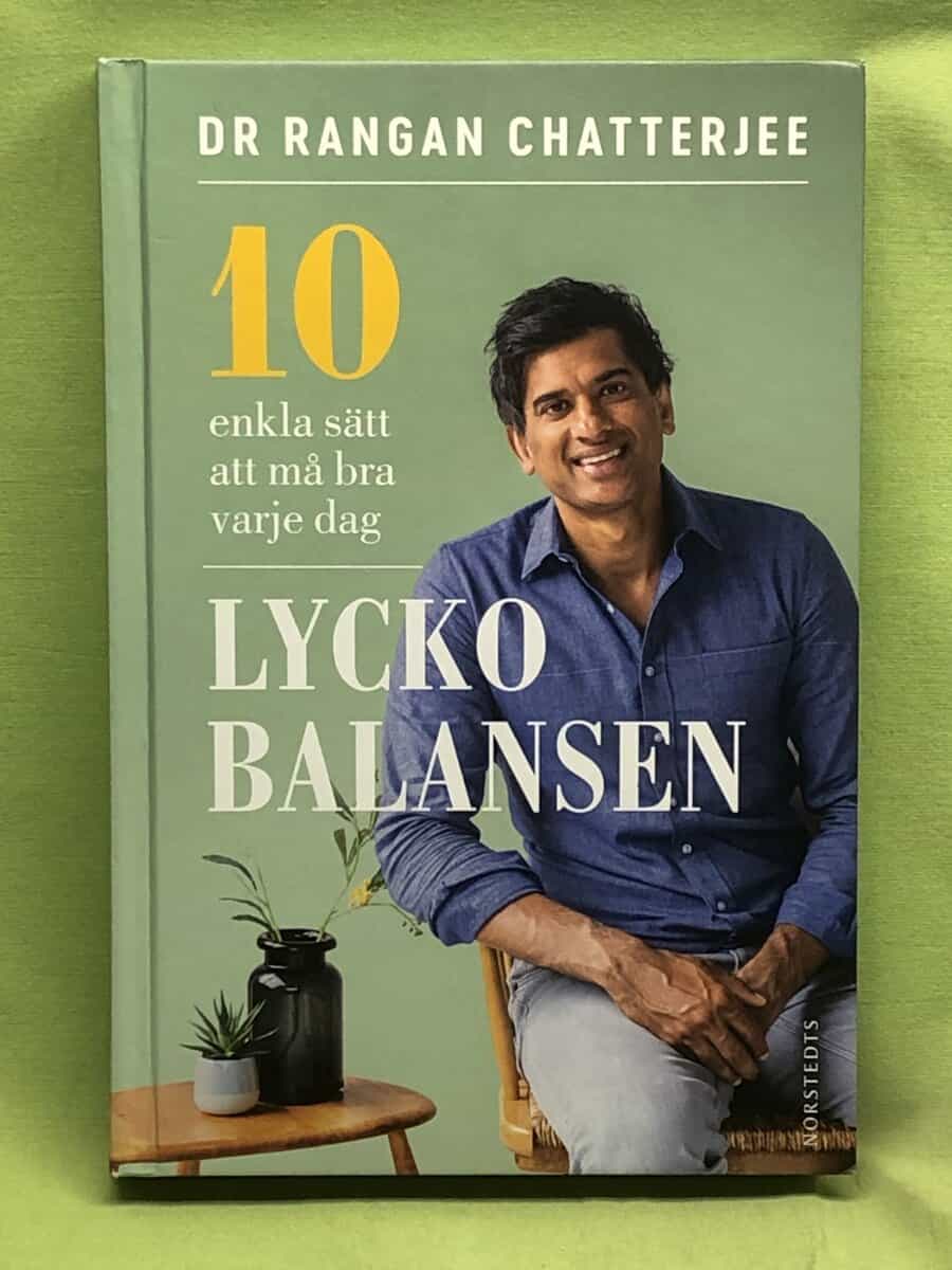 Rangan Chatterjee : Lyckobalansen