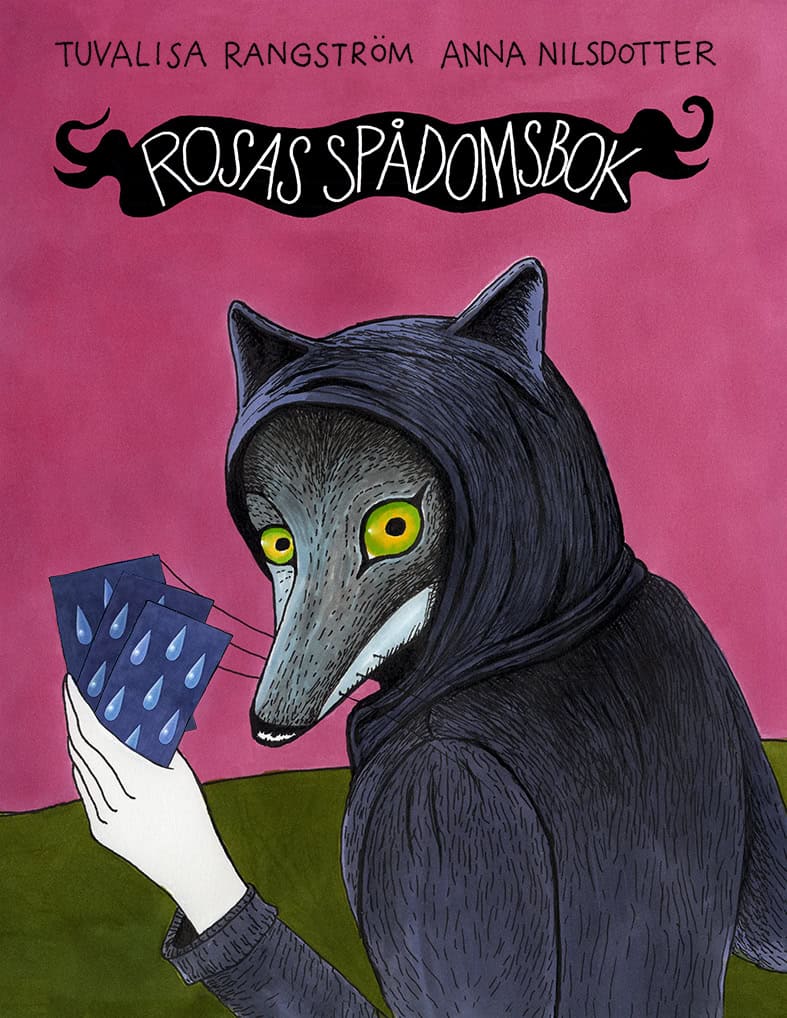 Rangström, Tuvalisa ; Nilsdotter, Anna : Rosas spådomsbok