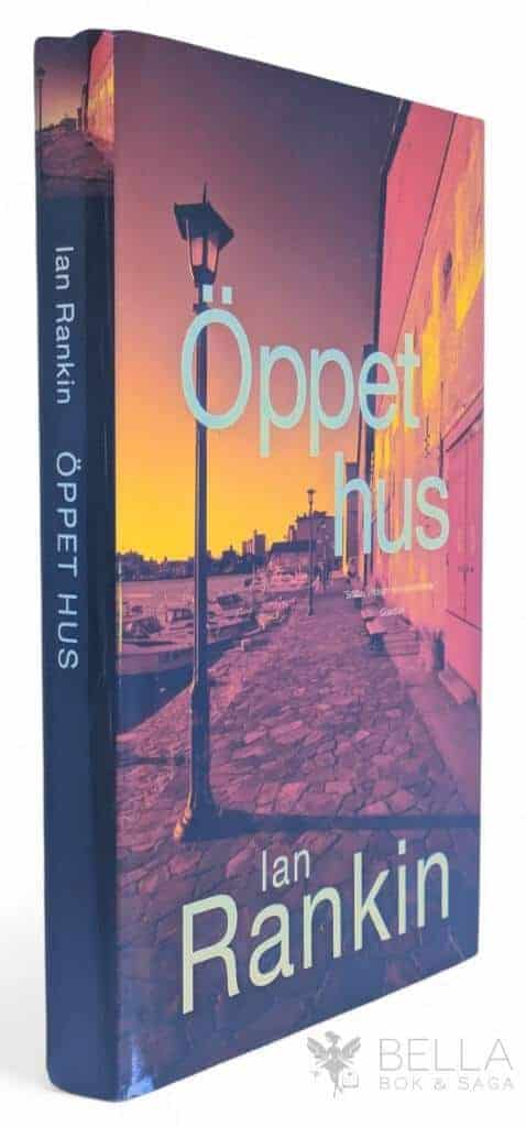 Rankin, Ian ; Grip, Göran : Öppet hus