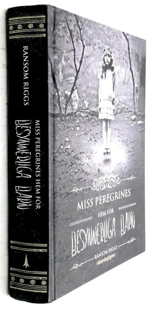Ransom Riggs : Miss Peregrines hem för besynnerliga barn - Miss Peregrine - Bok 1