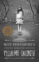 Ransom Riggs : Miss Peregrine's Home for Peculiar Children