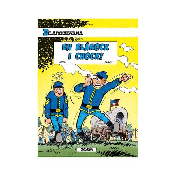 Raoul Cauvin : Blårockarna. En blårock i chock