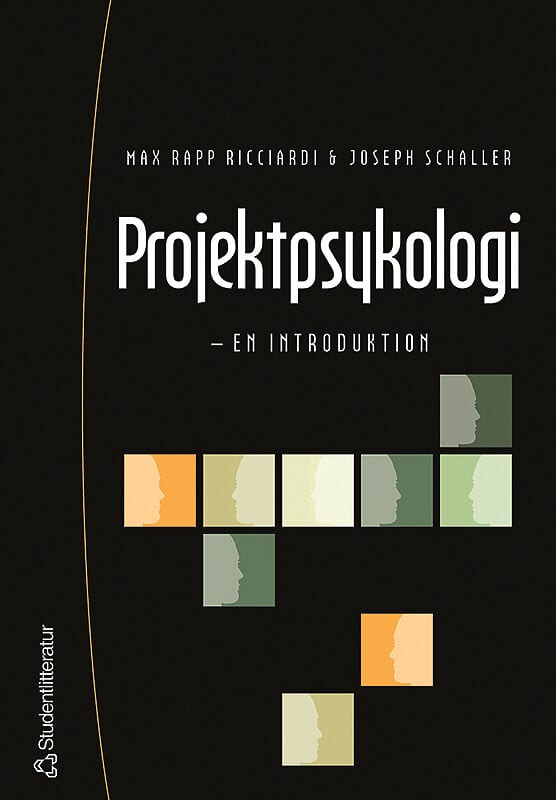Rapp Ricciardi, Max ; Schaller, Joseph : Projektpsykologi : en introduktion