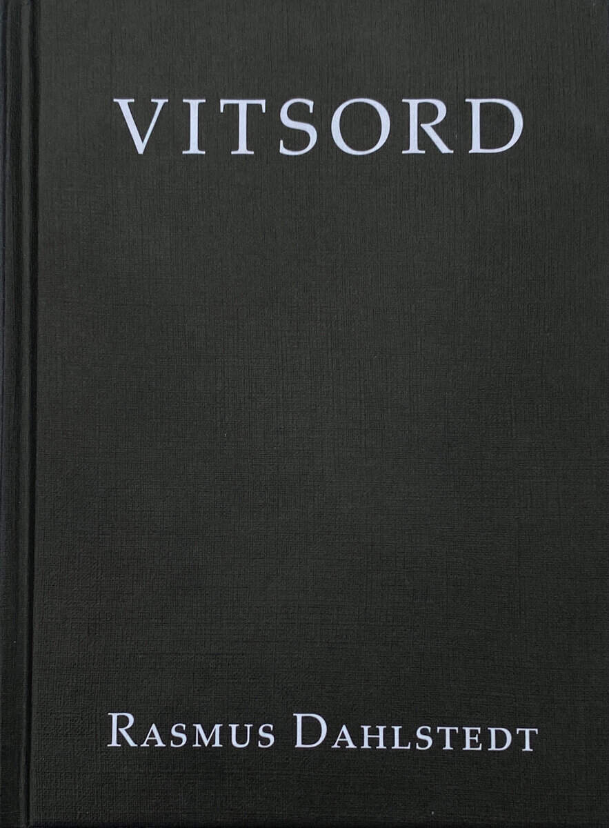 Rasmus Dahlstedt : Vitsord