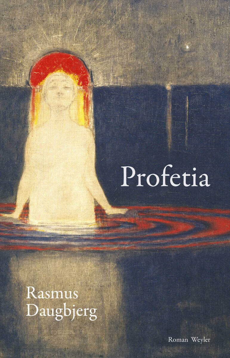 Rasmus Daugbjerg : Profetia