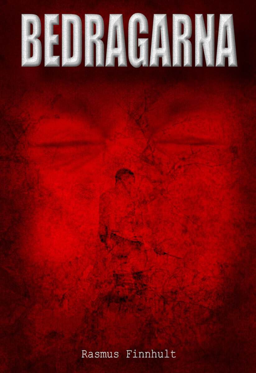 Rasmus Finnhult : Bedragarna