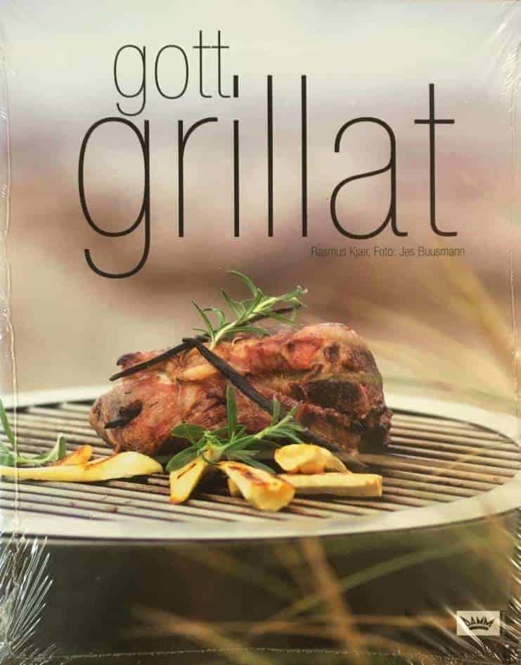 Rasmus Kjaer : Gott Grillat