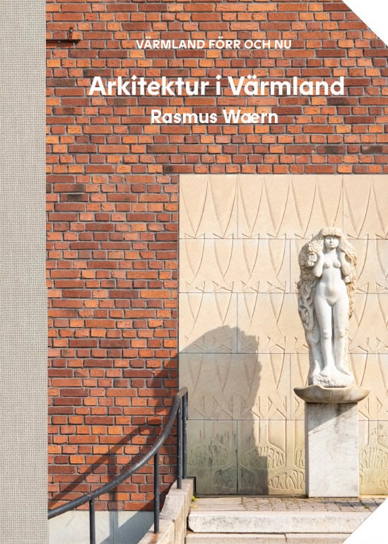 Rasmus Waern : Arkitektur i Värmland