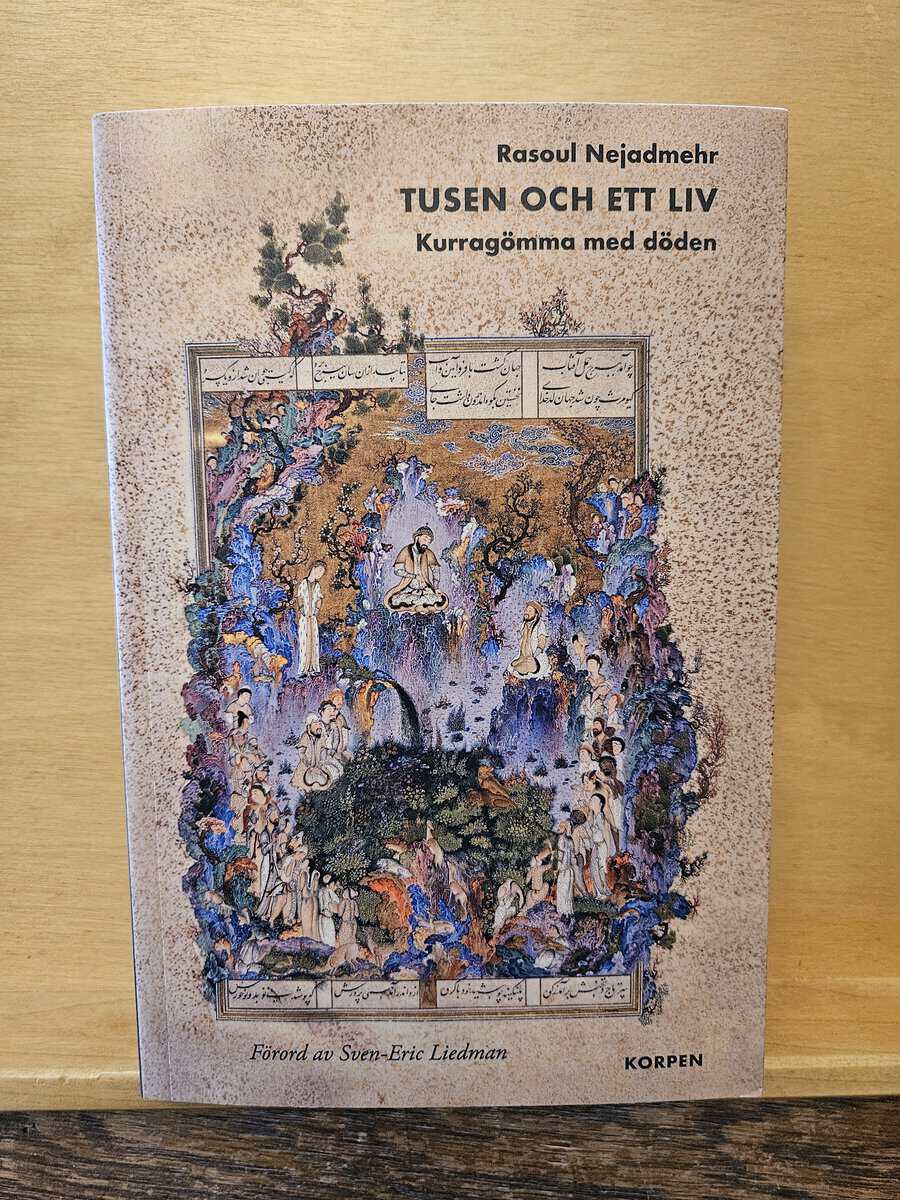 Rasoul Nejadmehr : Tusen och ett liv