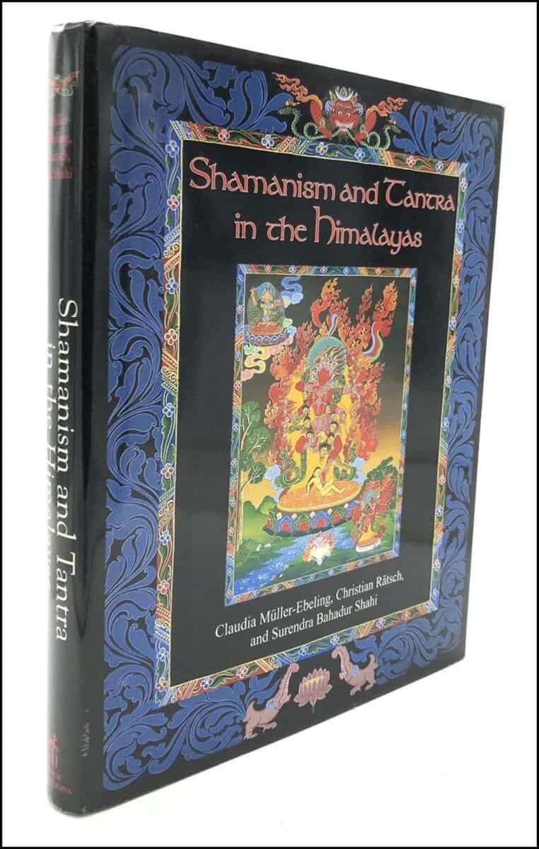Ratsch, Christian ; Muller-Ebeling, Claudia ; Shahi, Surendra Bahadur : Shamanism And Tantra In The Himalayas