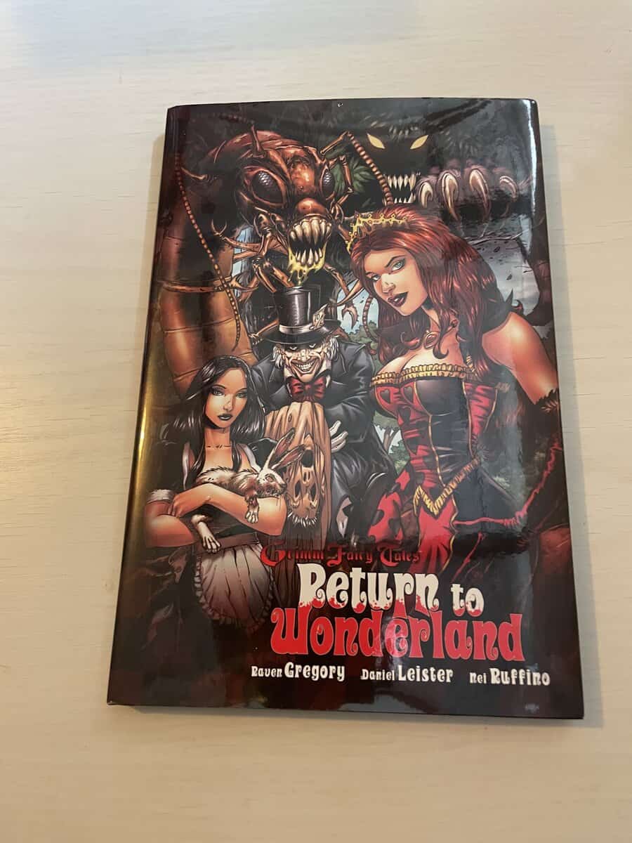Raven Gregory : Grimm Fairy Tales - Return to Wonderland