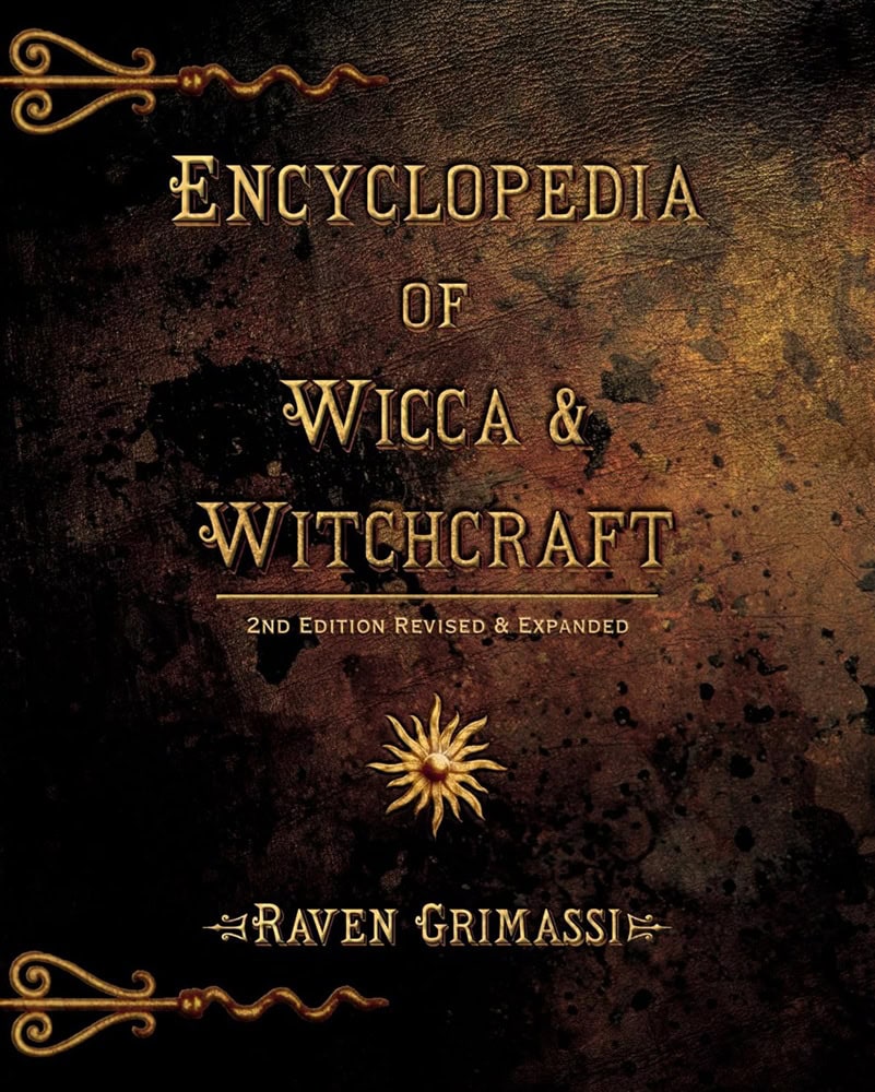 Raven Grimassi : Encyclopedia of Wicca & Witchcraft