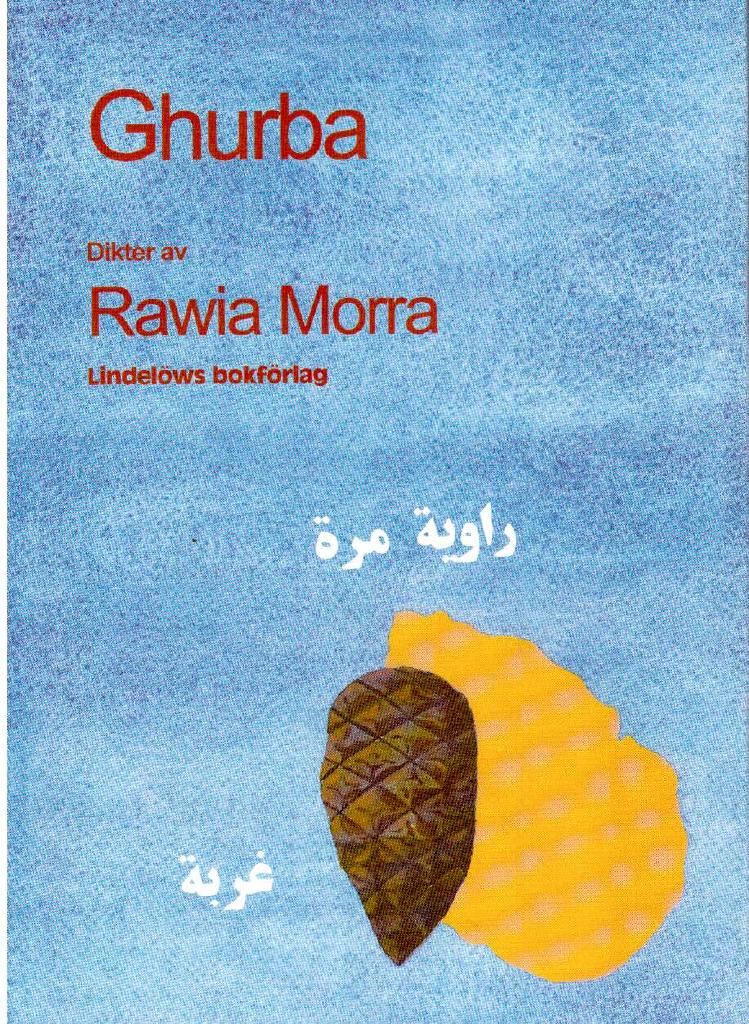 Rawia Morra : Ghurba
