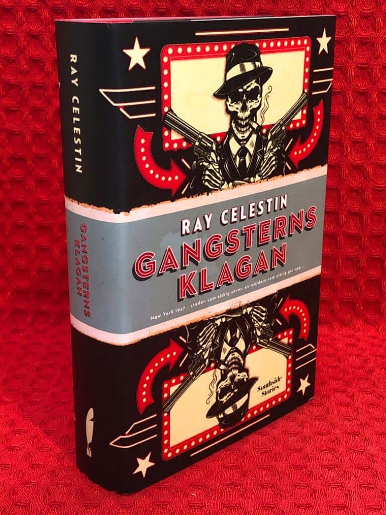 Ray Celestin : Gangsterns klagan