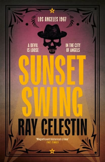 Ray Celestin : Sunset Swing